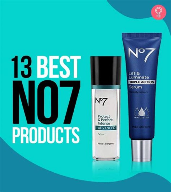16 Best No7 Products for Soft And Supple Skin
