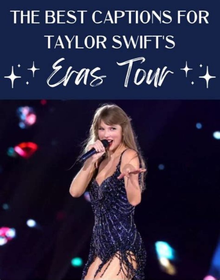 27 Taylor Swift's Eras Tour-inspired captions for Instagram