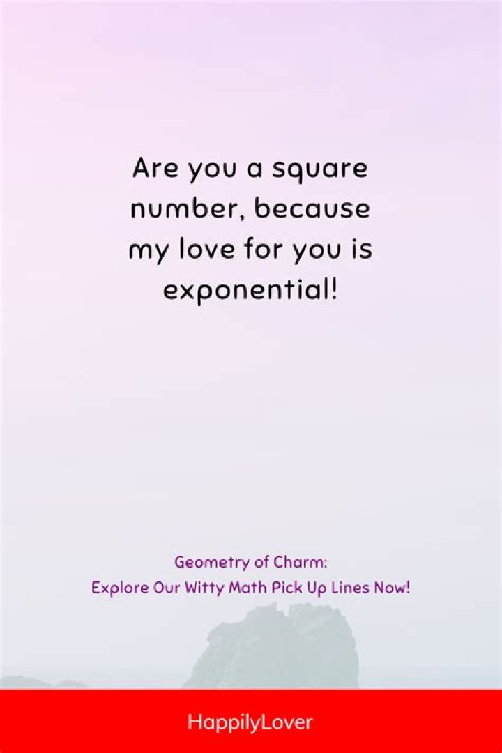 55 Math Pick-up Lines: Add a Spark to Your Love Equation