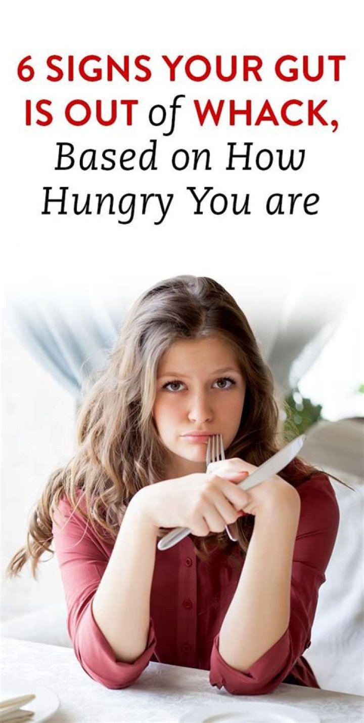 6 Signs Your Gut Is Out Of Whack, Based On How Hungry You Are