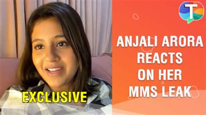 Anjali Arora MMS Leak: Understanding The Impact And Public Response