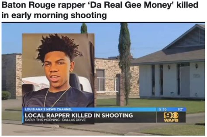 Baton Rouge Rapper Da Real Gee Money Shot and Killed