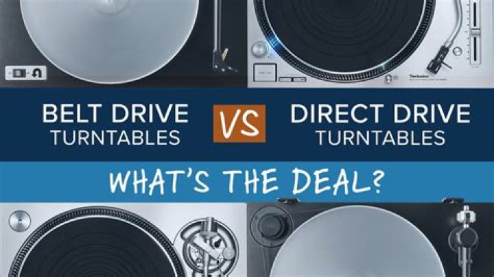 Belt Drive vs. Direct Drive Turntables: Which Is Best for You?