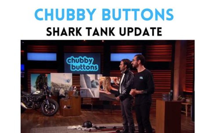 Chubby Buttons Shark Tank Net Worth 2024