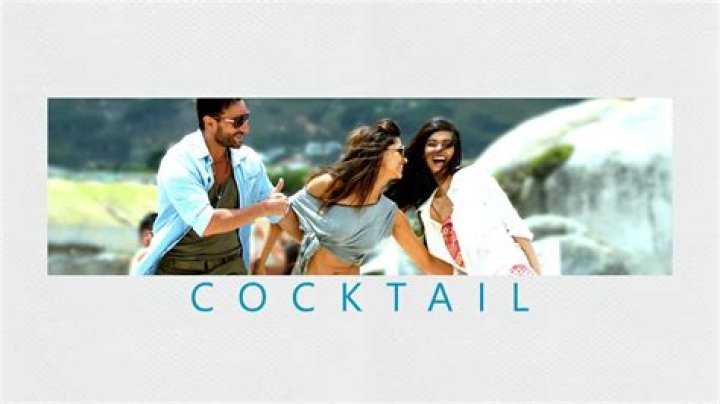 Cocktail Movie (2012) - Release Date, Cast, Trailer and Other Details