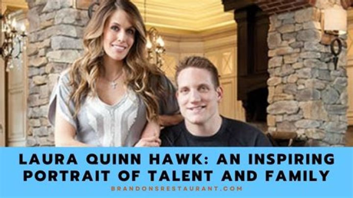 Discovering Laura Quinn Hawk: A Journey Through Her Life And Achievements