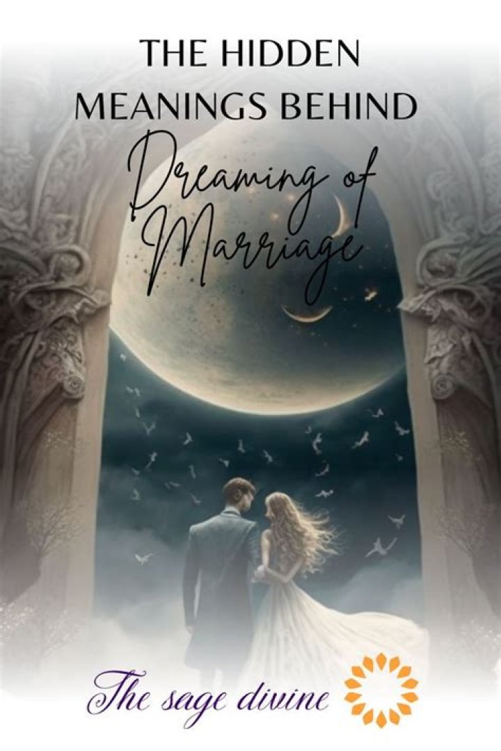 Dreaming of marriage