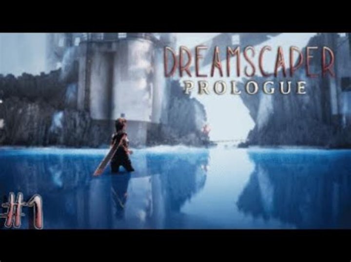 Dreamscaper: Prologue - First Impressions