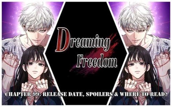 From Dreams to Freedom Chapter 90: Release Date, Preview & Where To Watch