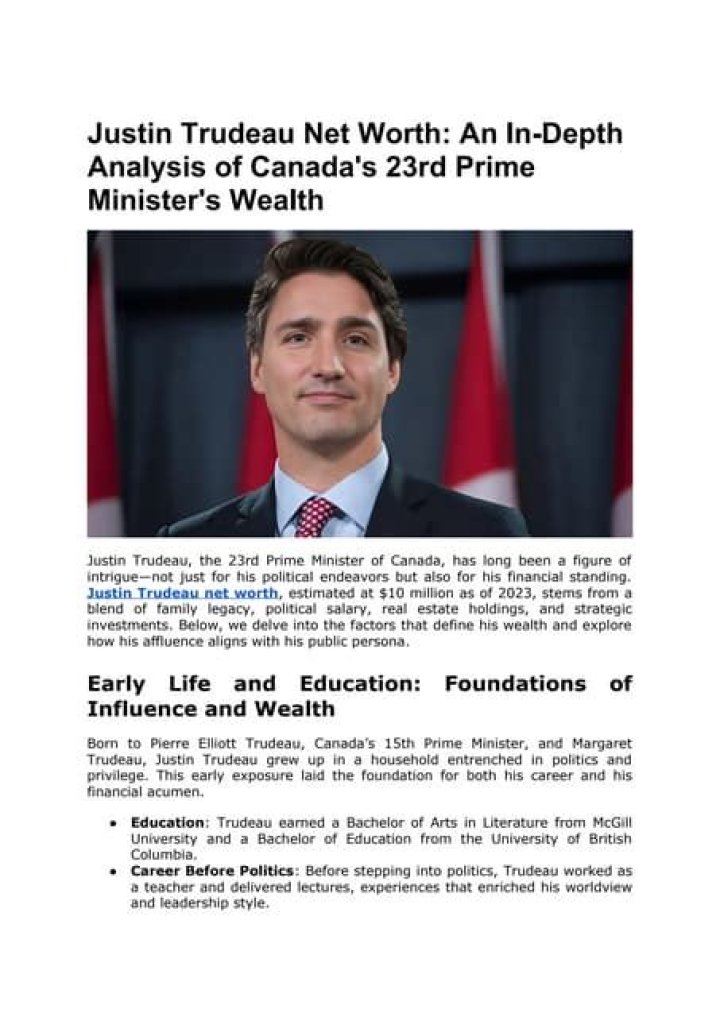 How Much Is Justin Trudeau Worth? A Comprehensive Analysis