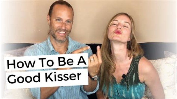 How to Be the Best Kisser You Can Be
