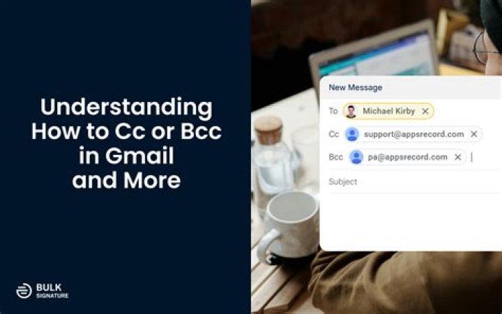 How to CC or BCC in Gmail