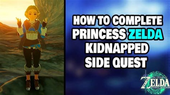 How To Complete Princess Zelda Kidnapped?! in Zelda Tears of the Kingdom