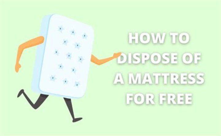 How to dispose of a mattress for free