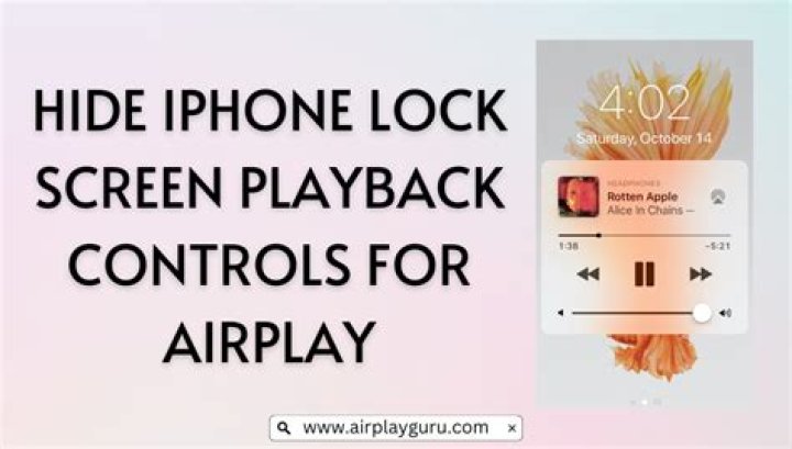 How to Hide iPhone Lock Screen Playback Controls for AirPlay
