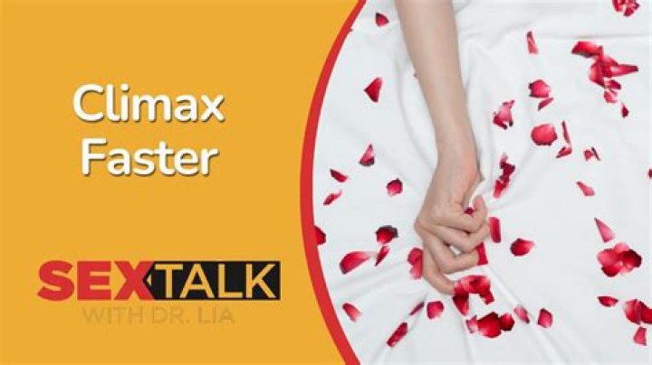 How to Reach Climax in No Time