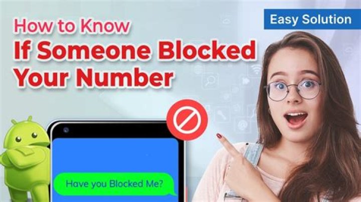 How to Tell If Someone Blocked Your Number on Android