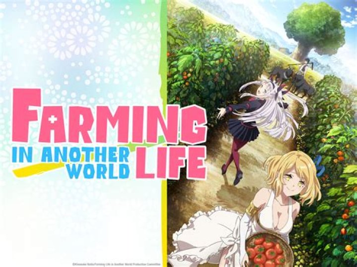 How to Watch Farming Life in Another World Episodes? Streaming Guide