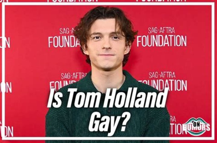 Is Tom Holland Gay? The Truth Behind The Rumors Rallshe
