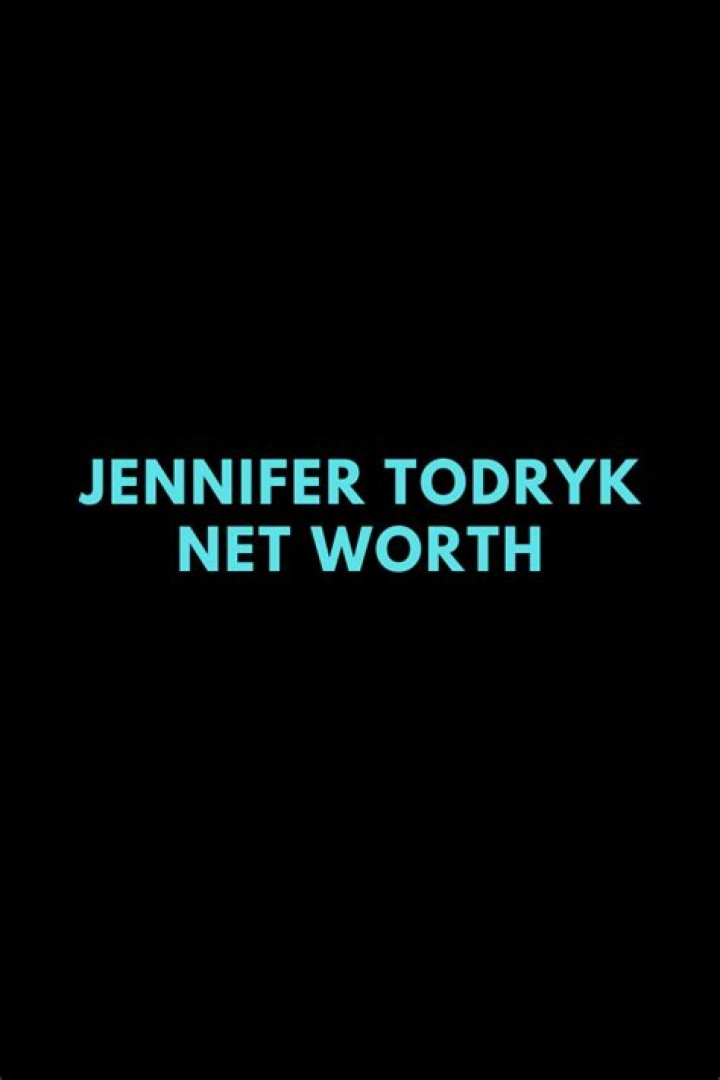 Jennifer Todryk Net Worth 2024