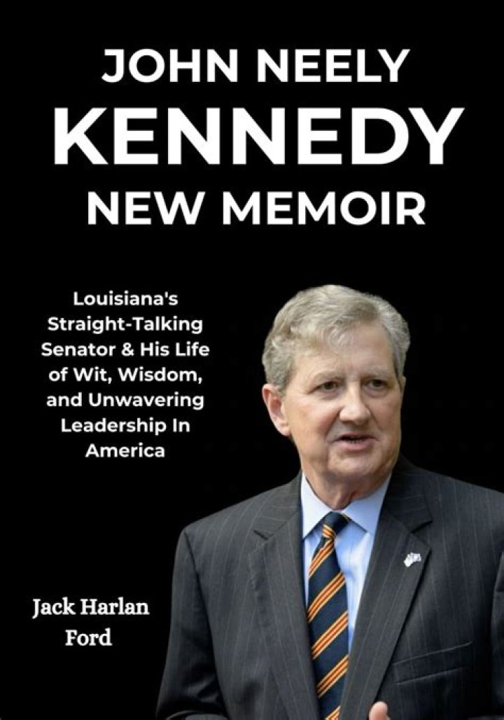John Neely Kennedy Net Worth 2024