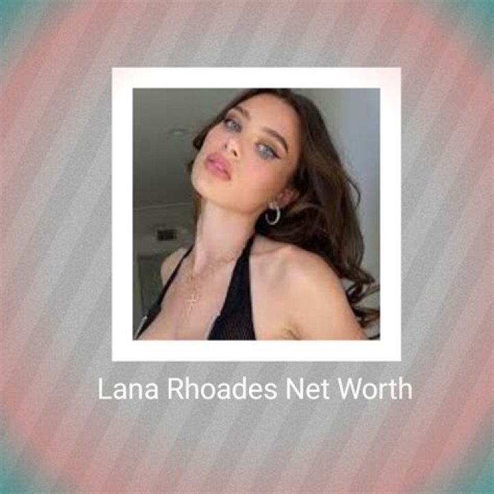 Lana Rhoades Net Worth 2024