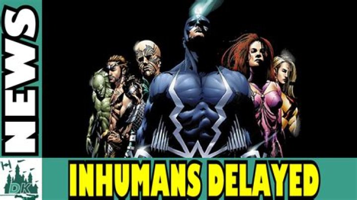 Marvel's Inhumans Movie Removed From Schedule