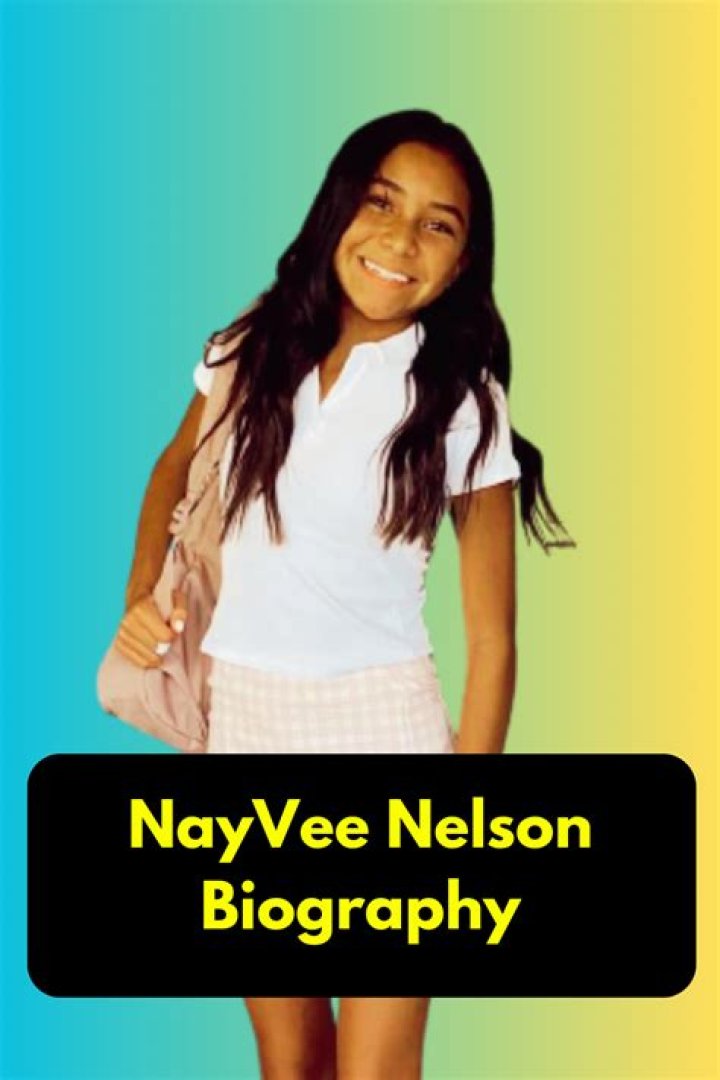 Nayvee Nelson Biography, Wiki, Age, Height, Net Worth, Boyfriend