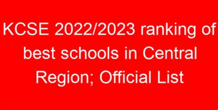 New: Category A, B, C, D Schools In Central Region