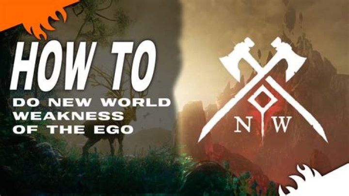 New World: Weakness of the Ego Quest