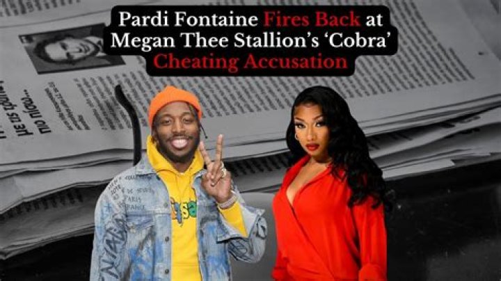 Pardi Fontaine Fires Back at Megan Thee Stallion’s ‘Cobra’ Cheating Accusation