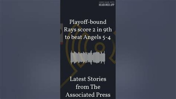 Playoff-bound Rays score 2 in 9th to beat Angels 5-4