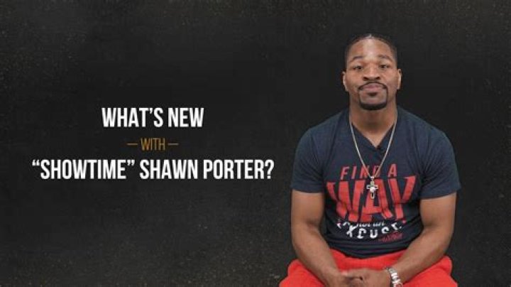 Shawn Porter (Showtime) Net Worth 2023, Salary, Sponsorships, Cars, Houses, Properties, Charities, Etc.
