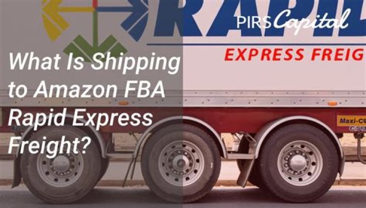 Shipping to Amazon FBA Rapid Express Freight