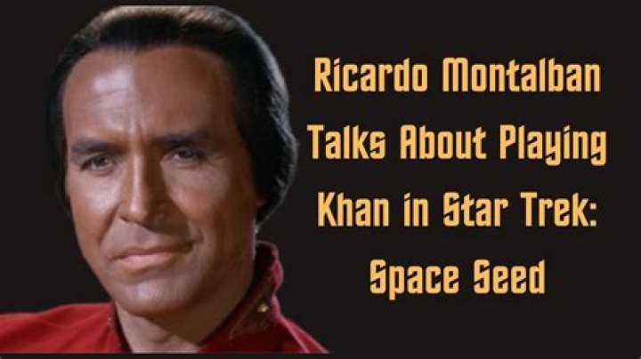 Star Trek II's Khan, Ricardo Montalban, Had An Iconic Commercial Quote You Likely Forgot