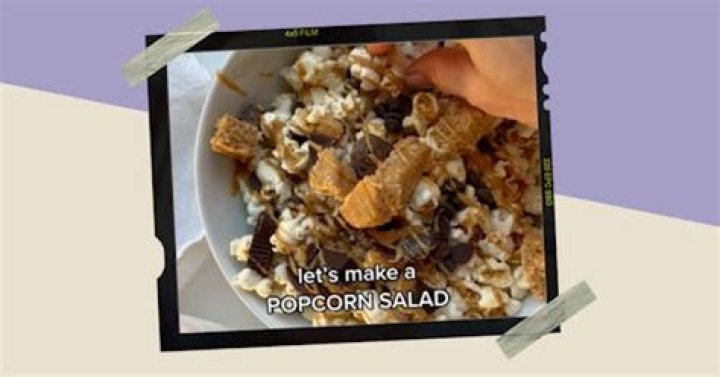 TikTok’s “Popcorn Salad” Food Trend Is Both Salty & Sweet