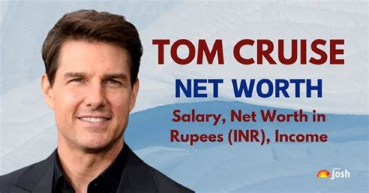 Tom Cruise Net Worth 2024