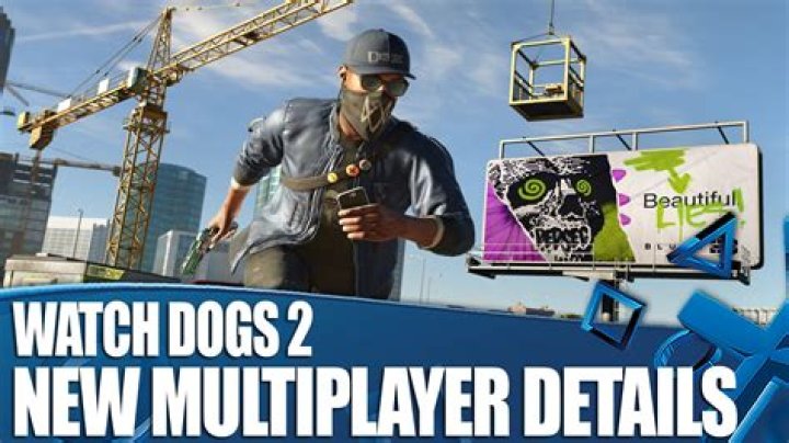 Watch Dogs 2 Multiplayer Details Revealed