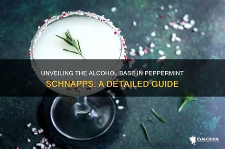 What alcohol is in peppermint schnapps?