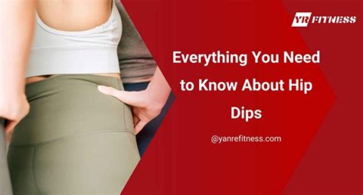 What Are Hip Dips And What Can You Do About Them