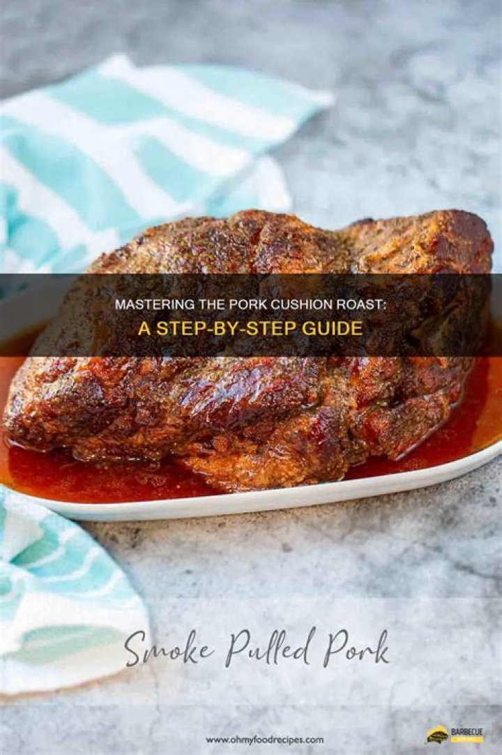 What is the best way to cook pork cushion meat?