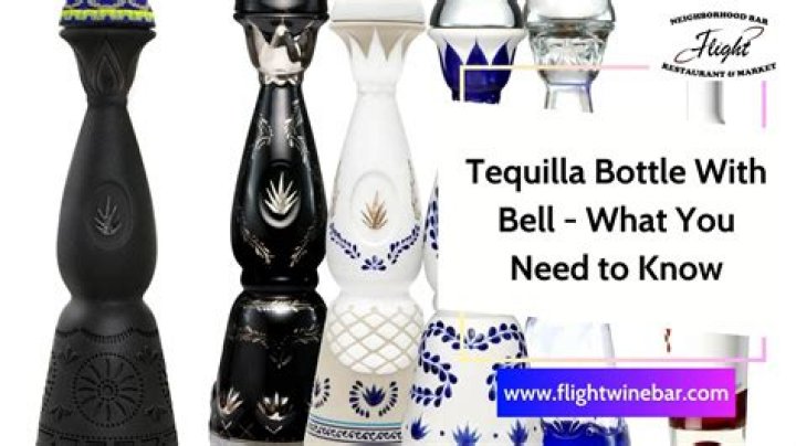 What is the tequila with the bell on top?