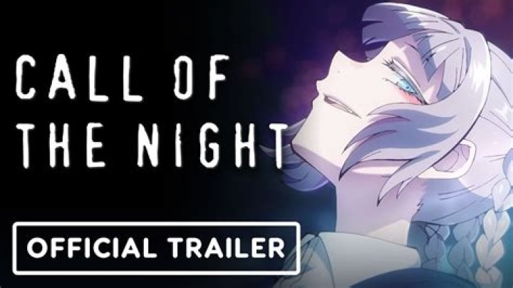Where to Watch Call of the Night?