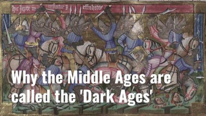 Why Are the Early Middle Ages Called the Dark Ages?