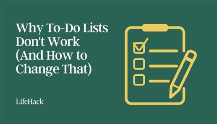 Why to-do lists don’t work (and how to change that)