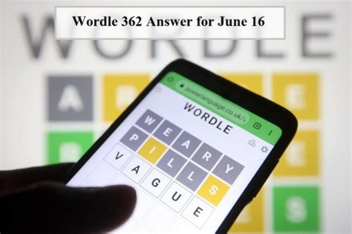 Wordle 362: Hints and Answer for June 16, 2022