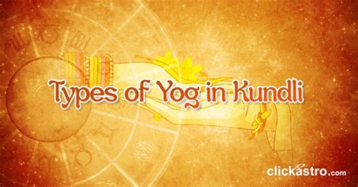Yog in Kundli - Different Types of Yoga in Kundali